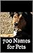 700 Names for Pets