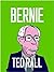 Bernie by Ted Rall