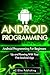 ANDROID: Up and Running with Your First Android App! (Android Programming, Android Studio, Android Apps, Android Development)