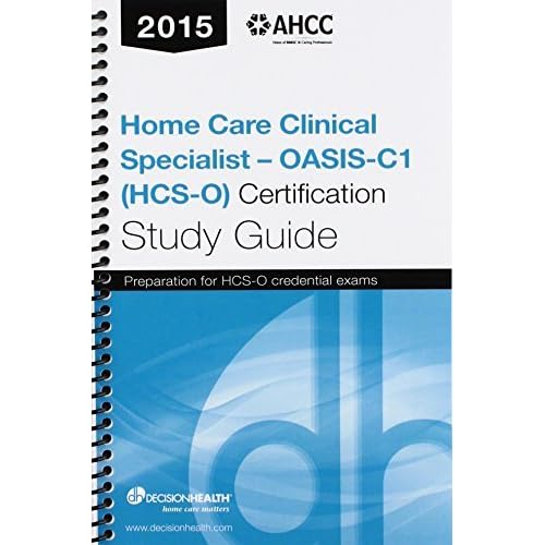 Home Care Clinical Specialist Oasis