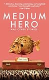 Medium Hero by Korby Lenker