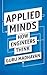Applied Minds: How Engineers Think