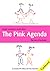 The Pink Agenda: Updated
