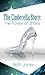 The Cinderella Story: The Power of Shoes