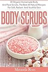 Body Scrubs: 30 O...
