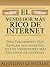 El Vendedor Mas Rico de Internet: 10 Pergaminos que Revelan los Secretos de los Vendedores Mas Efectivos de Internet (Spanish Edition)