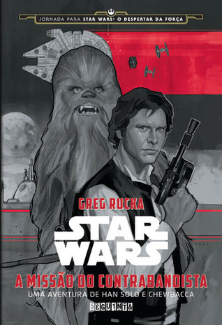 A Missão do Contrabandista: Uma Aventura de Han Solo e Chewbacca