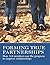 Forming True Partnerships: ...
