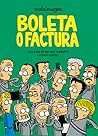 Boleta o factura by Malaimagen