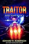 Book cover for Traitor (Rebel Stars, #2)