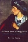 A Great Task of Happiness: The Life of Kathleen Scott A Great Task of Happiness: The Life of Kathleen Scott