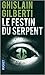 Le Festin du Serpent