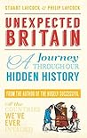 Unexpected Britain: A Journey Through Our Hidden History