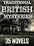 Traditional British Mysteri...