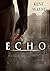 Approaching Shatter (Echo #1)