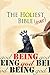 The Holiest Bible Ever: Being God (Desert Rambles Book 1)