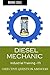 Diesel Mechanic Industrial ...