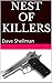 Nest of Killers by Dave Shellman