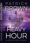 Heavy Hour (Salem Reid #2) Heavy Hour (Salem Reid #2)