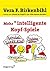 Mehr intelligente Kopf-Spiele (German Edition)