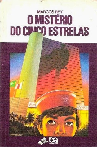 O mistério do cinco estrelas (Léo, Gino e Ângela, #1)
