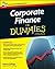 Corporate Finance For Dummies - UK by Steven Collings