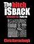 The Bitch Is Back Collection Two (Parts 4-6) (The Bitch Is Back British Crime Thrillers Boxset Book 2)