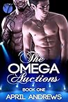 The Omega Auctions by April  Andrews