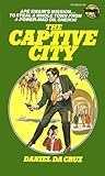 The Captive City by Daniel da Cruz