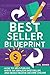 Best Seller Blueprint by Phil Ebiner