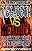 Megadeth VS Metallica: Who's the Real Monster? (How the Mighty Have Fallen Book 1)