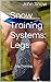 Snow Training Systems by John  Snow