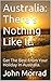 Australia: There's Nothing ...