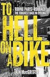 To Hell on a Bike...