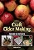 Craft Cider Making: Third E...