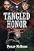 Tangled Honor