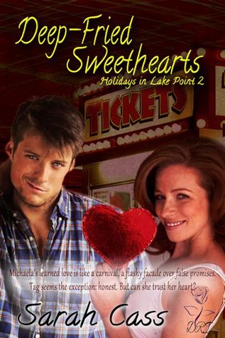 Deep Fried Sweethearts (Holidays in Lake Point, #2)