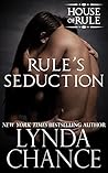 Rule's Seduction