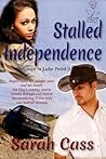 Stalled Independence (Holidays in Lake Point, #3)