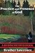 The Practice and Presence of God by Brother Lawrence