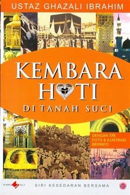Kembara Hati Di Tanah Suci