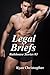 Legal Briefs (Bathhouse Stories Book 3)
