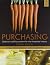 Purchasing: Selection And Procurement For The Hospitality Industry, 8Th Ed.