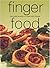 Finger Food: Bite-Sized Sna...