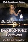 Dark Knight Conquests: Erotic Fantasy Collection