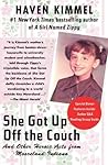 She Got Up Off the Couch: And Other Heroic Acts from Mooreland, Indiana
