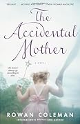 The Accidental Mother (Sophie Mills, #1)