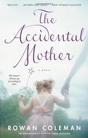 The Accidental Mother (Sophie Mills, #1)