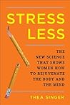 Stress Less: The ...