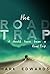 The Road Trap